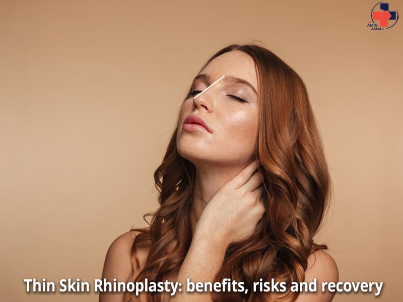 Thin Skin Rhinoplasty